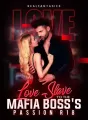 Love Slave to the Mafia Boss's Passion cover