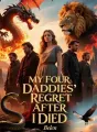 My Four Daddies’ Regret After I Died cover