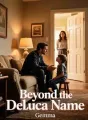 Beyond the DeLuca Name cover