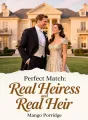 Perfect Match: Real Heiress and Real Heir cover