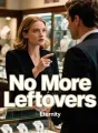 No More Leftovers cover