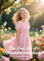 The Fine Art of Misunderstanding cover