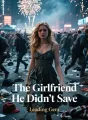 The Girlfriend He Didn’t Save cover