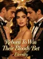 Reborn To Win Their Bloody Bet cover