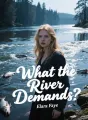 What the River Demands cover