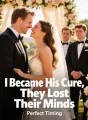 I Became His Cure, They Lost Their Minds cover