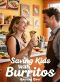 Saving Kids With Burritos cover