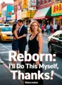 Reborn: I'll Do This Myself, Thanks cover