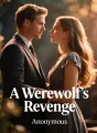 A Werewolf’s Revenge cover