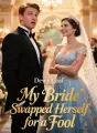 My Bride Swapped Herself for a Fool cover