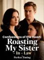 Confessions of the Heart: Roasting My Sister-In-Law cover