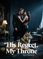 His Regret, My Throne cover