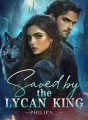 SAVED BY THE LYCAN KING  cover