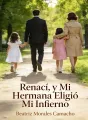 Renací, y Mi Hermana Eligió Mi Infierno cover