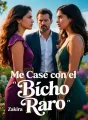 Me Casé con el "Bicho Raro" cover