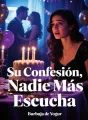 Su Confesión, Nadie Más Escucha cover