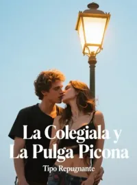 La Colegiala y La Pulga Picona
