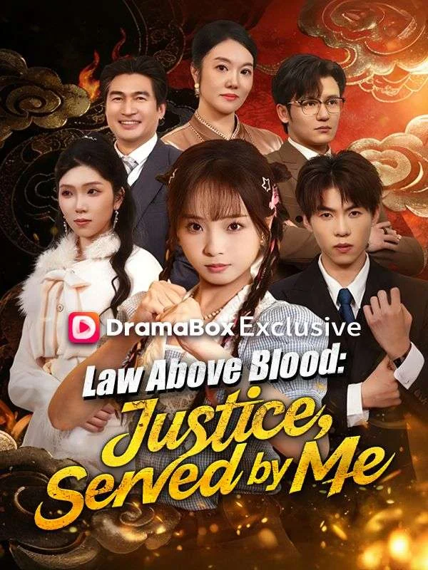 Law Above Blood: Justice, Served by Me