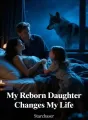 My Reborn Daughter Changes My Life cover