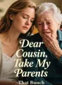 Dear Cousin, Take My Parents cover
