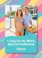 I Clap for My Wife's Special Fundraiser cover