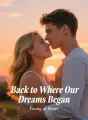 Back to Where Our Dreams Began cover
