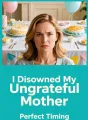 I Disowned My Ungrateful Mother cover