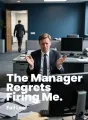 The Manager Regrets Firing Me cover