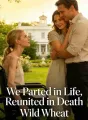 We Parted in Life, Reunited in Death cover