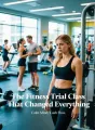 The Fitness Trial Class That Changed Everything cover