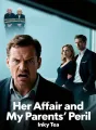 Her Affair and My Parents' Peril cover