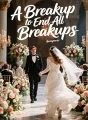 A Breakup to End All Breakups cover