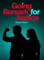Going Berserk for Justice cover