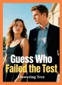Guess Who Failed the Test cover