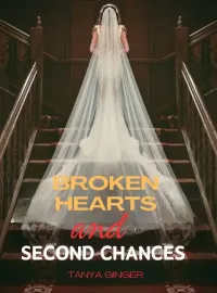 Broken Hearts and Second Chances