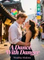 A Dance With Danger cover