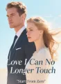 Love I Can No Longer Touch cover