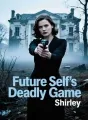 Future Self’s Deadly Game cover