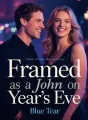 Framed as a John on New Year's Eve cover