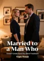 Married to a Man Who Doesn't Understand the Silent Treatment cover