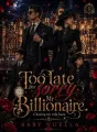 Too Late for Sorry, Mr. Billionaire (Chasing my Wife Back) cover