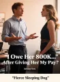 I Owe Her 800K... After Giving Her My Pay? cover