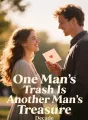 One Man's Trash Is Another Man's Treasure cover