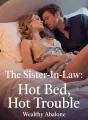 The Sister-In-Law: Hot Bed, Hot Trouble cover