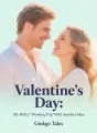 Valentine's Day: My Wife's "Work Trip" With Another Man cover
