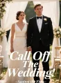 Call Off The Wedding! cover