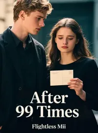 After 99 Times