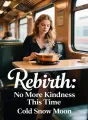 Rebirth: No More Kindness This Time cover