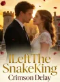 I Left The Snake King cover