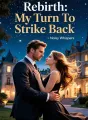 Rebirth: My Turn To Strike Back cover